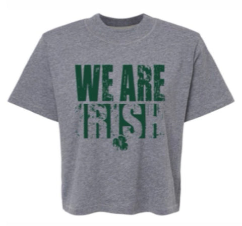 *New* We are Irish BOXY TShirt